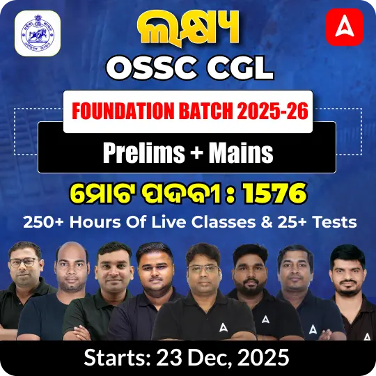 OSSC CGL Prelims+ Mains Foundation | Online Live Classes by Adda 247