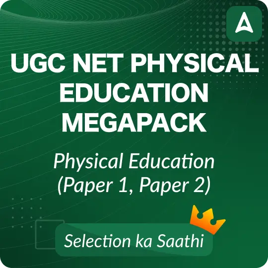 UGC NET PHYSICAL EDUCATION MEGAPACK (LIVE CLASSES | TEST SERIES | VIDEOS)