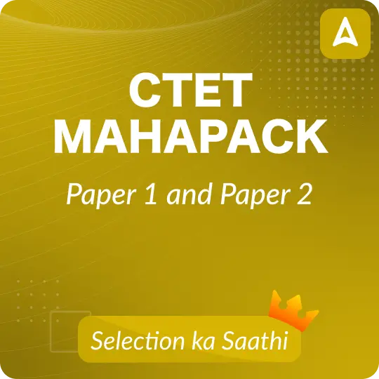 CTET MAHAPACK | Paper 1 & Paper 2 | Online Live Classes
