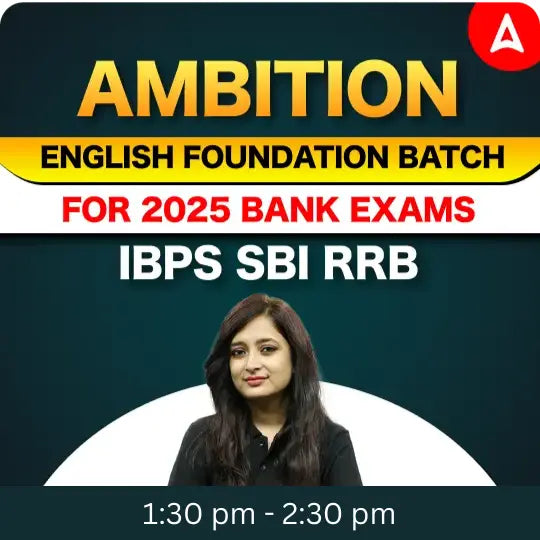 Ambition | English Foundation Batch for 2025 Bank Exams | IBPS SBI RRB