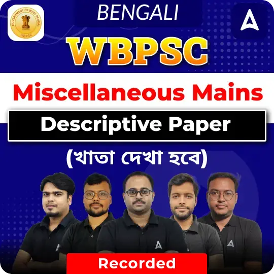 WBPSC Miscellaneous Mains (Descriptive Paper) || Complete Preparation Batch || Recorded Classes