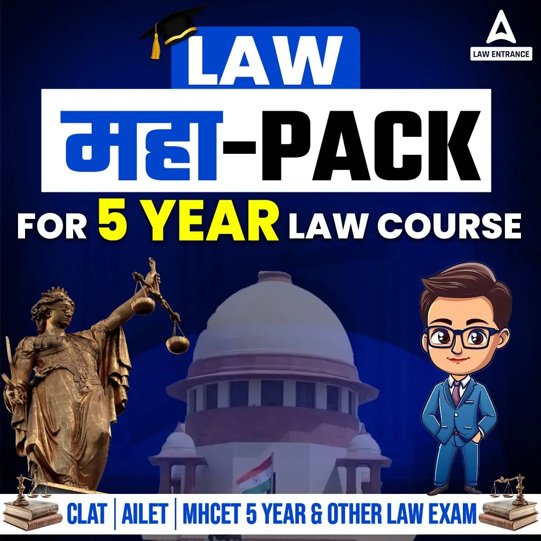 LAW MAHAPACK for 5 YEAR LLB COURSE | CLAT, AILET, MHCET & Other 5 Year Law Exams | Online Live Classes by Adda247