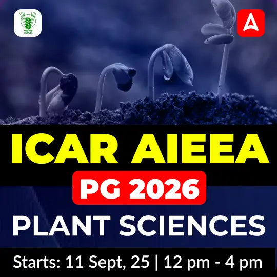 ICAR AIEEA PG 2026 Plant Sciences Complete Batch | Online Live Classes By Adda247