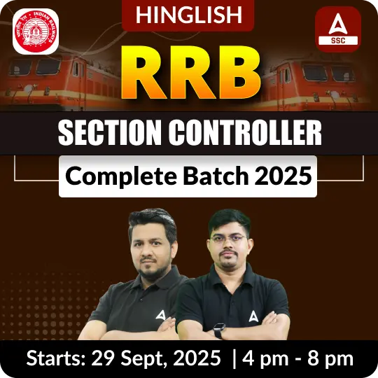 RRB Section Controller 2025 Complete Batch with ebooks for 2025-26 | Hinglish | Online Live Classes By Adda247