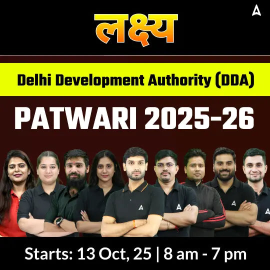 Delhi Development Authority (DDA) - Patwari 2025-26 New Batch with eBooks | Online Live Classes by Adda 247