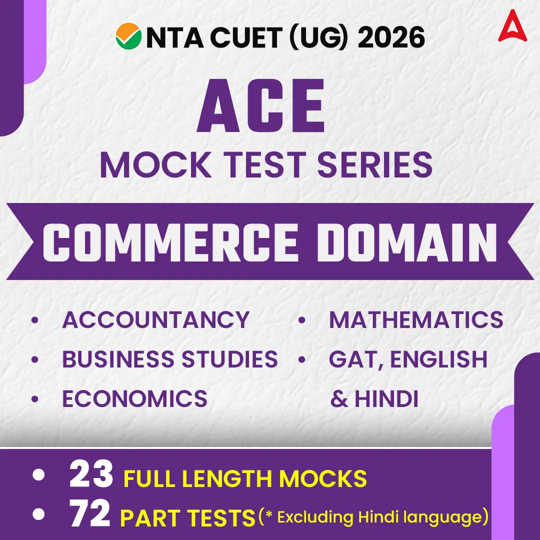 CUET UG 2026 ACE Commerce Mock Test Series (Accountancy, Business Studies, Economics, Math, GAT, English and Hindi)