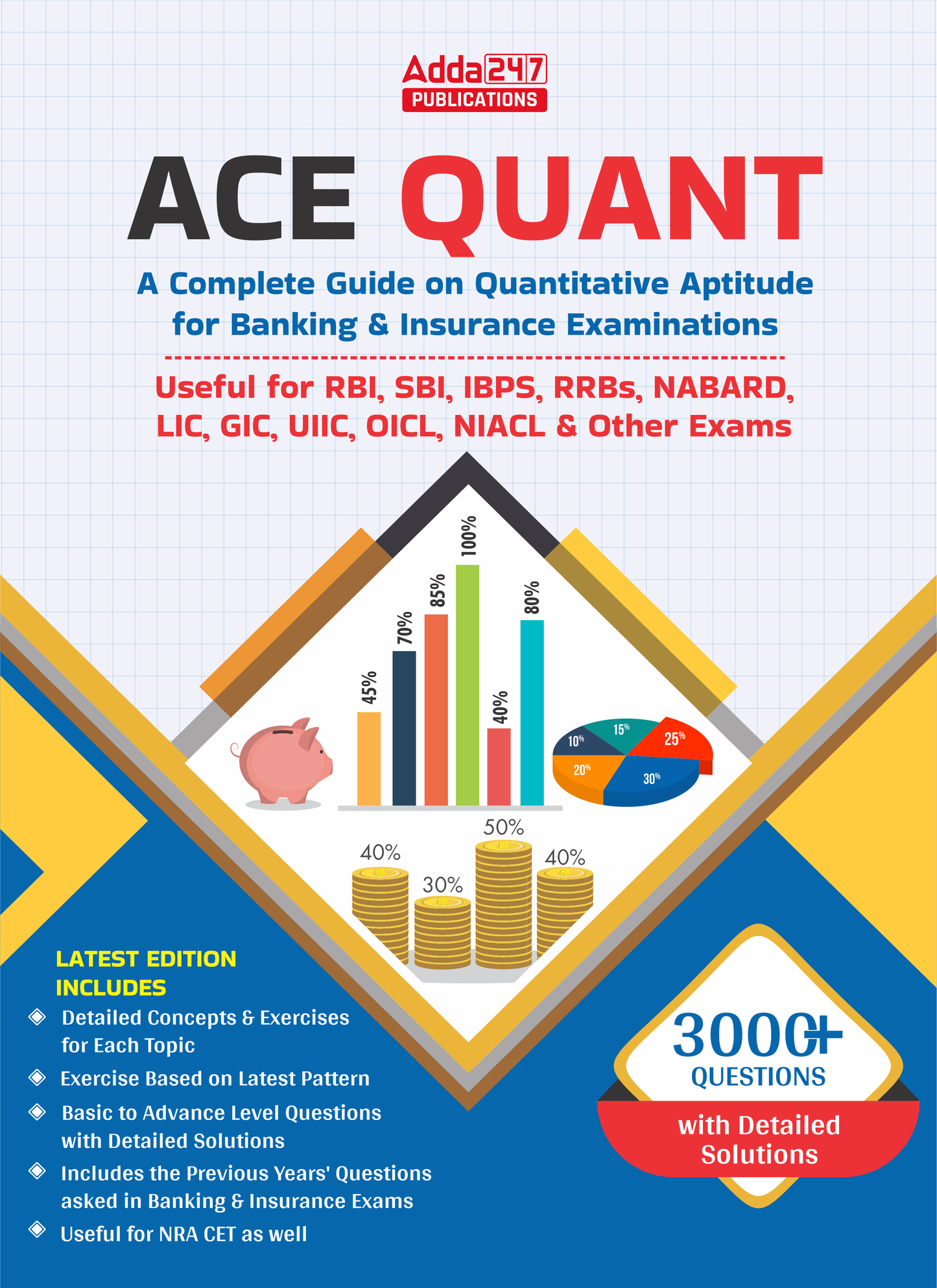 Bank Exam Study book Ace Quant For SBI , RBI, IBPS , RRB's, NABARD, LIC Other Bank Exams 2025 (English Printed Edition) By Adda247