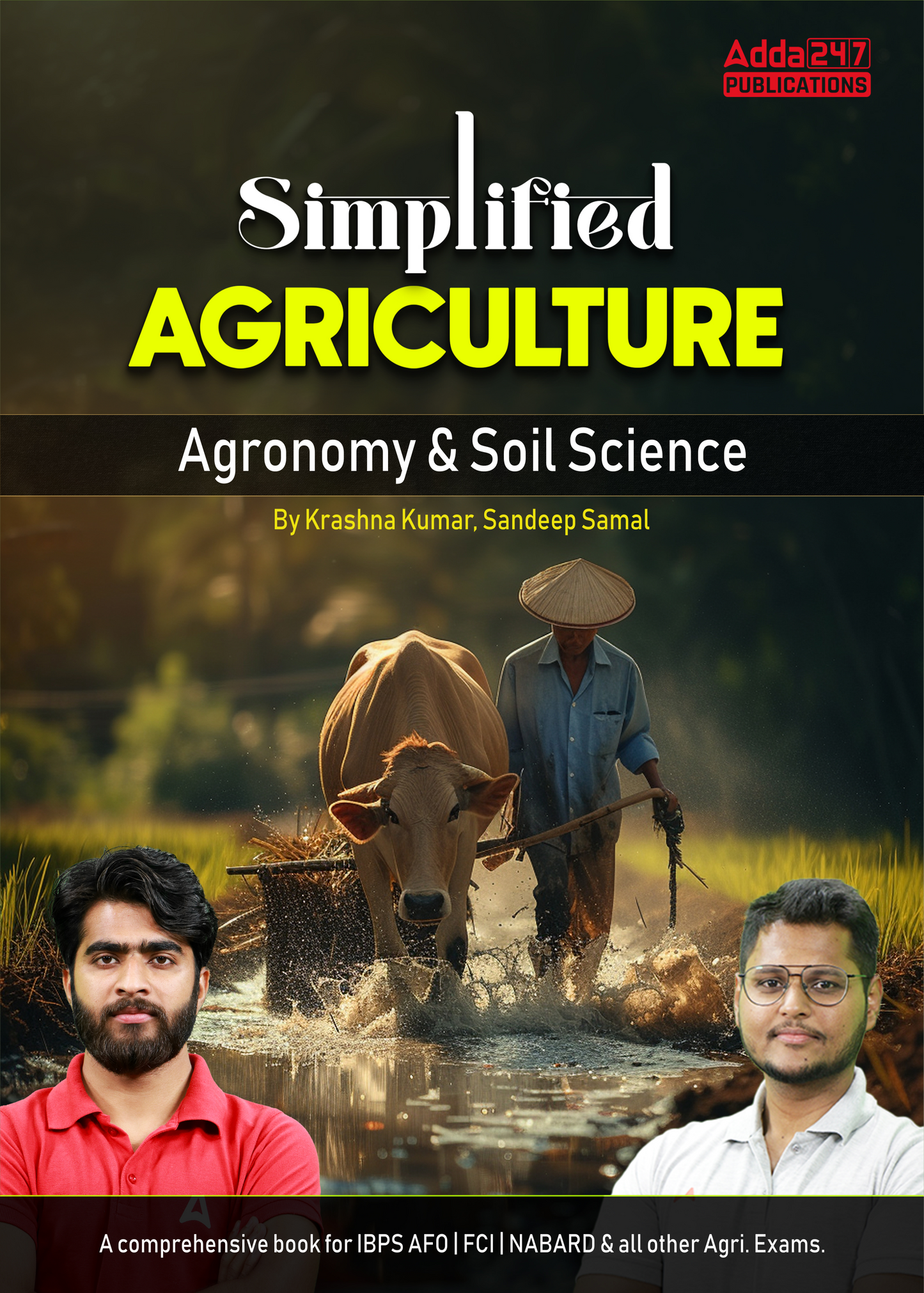 Simplified Agriculture Agronomy & Soil Science For IBPS AFO | FCI |NABARD & Other Agriculture Exams (English Printed Edition) by Adda247