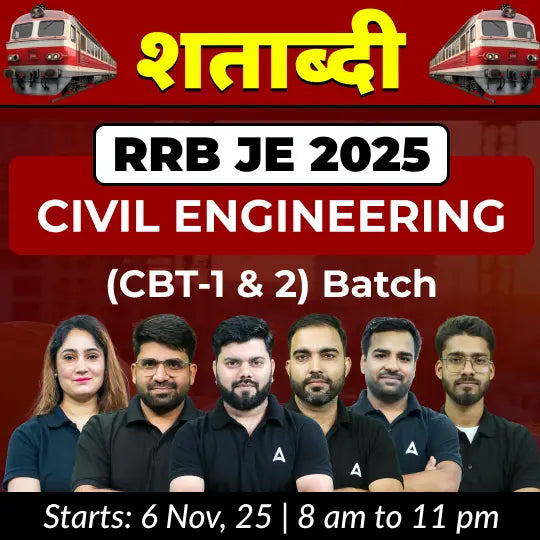 RRB JE 2025 Civil Engineering (CBT-1&2) Complete Online Batch | Online Live Classes by Adda 247