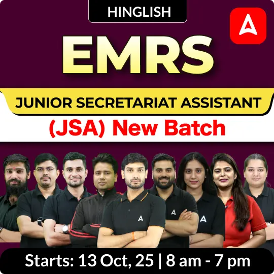 EMRS Junior Secretariat Assistant (JSA) Complete Batch with eBooks for 2025-26 Exams | Hinglish | Online Live Classes By Adda247