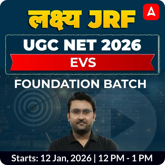 UGC NET 2026 | EVS FOUNDATION BATCH | ONLINE LIVE CLASSES BY ADDA 247