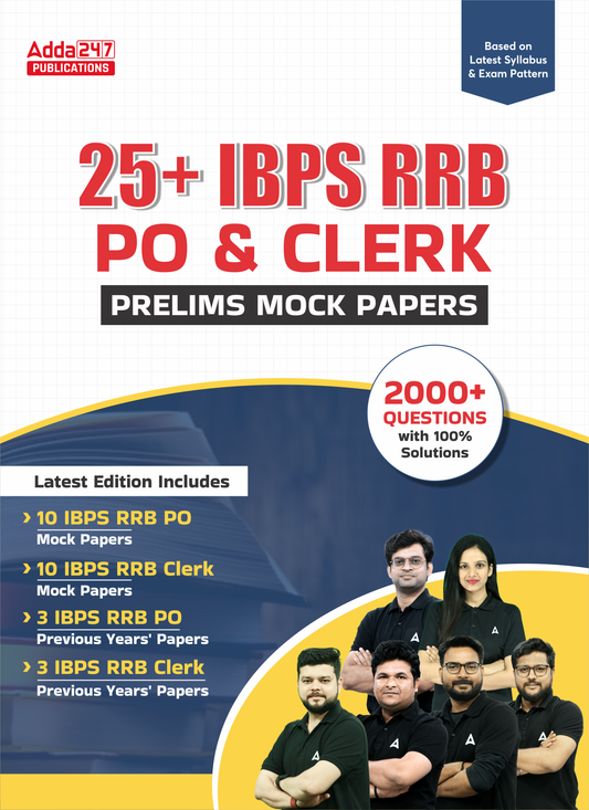 25+ IBPS RRB PO & Clerk Prelims Mock Papers With 2000+ Questions With Solutions (English Printed Edition) By Adda247