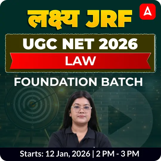 UGC NET 2026 LAW FOUNDATION BATCH | ONLINE LIVE CLASSES BY ADDA 247