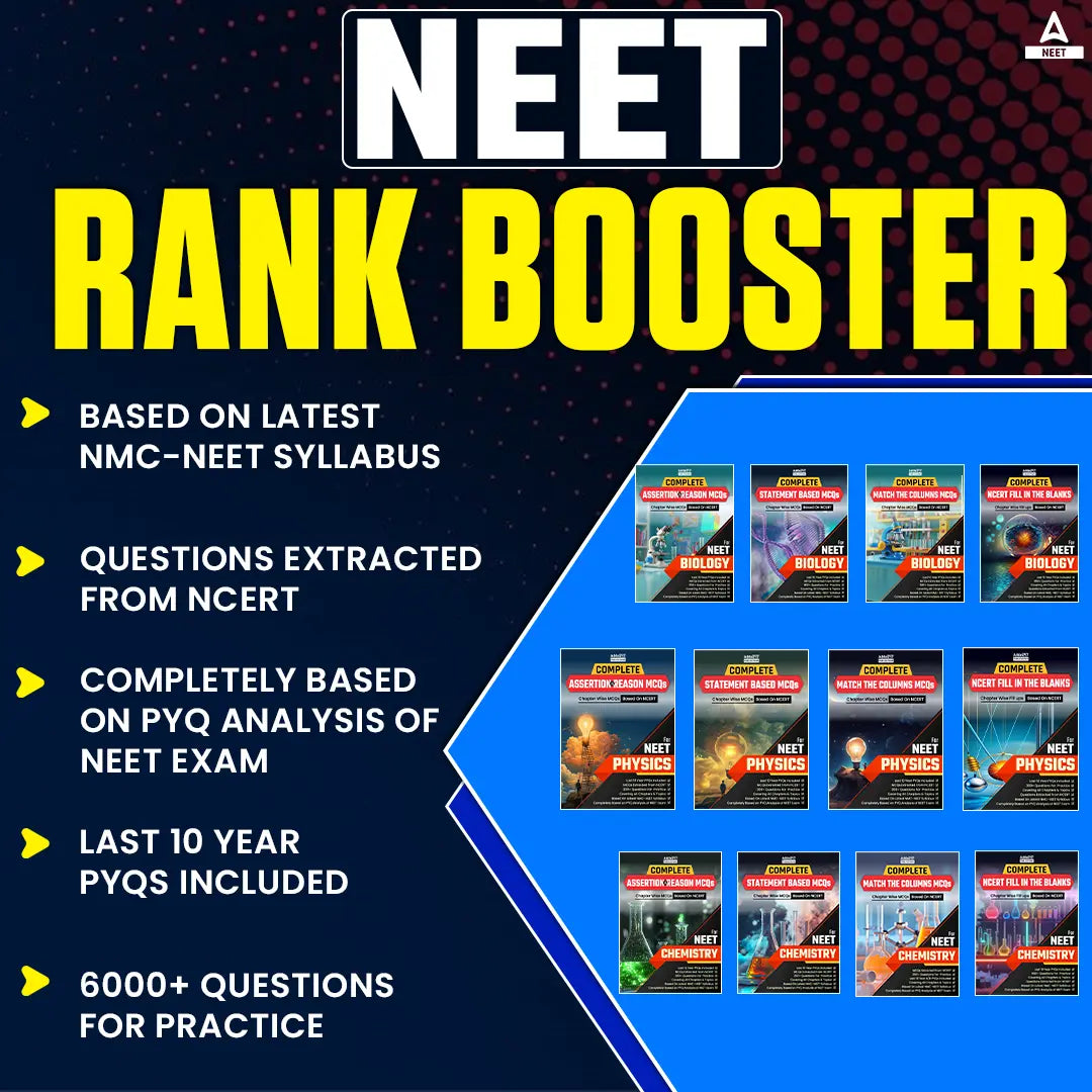 NEET Rank Booster Your Ultimate Guide to Success NEET2026 |Physics |Chemistry |Biology Chapter wise MCQs Based on NCERT with latest pattern by NMC (Set of 12 Books) By Adda 247