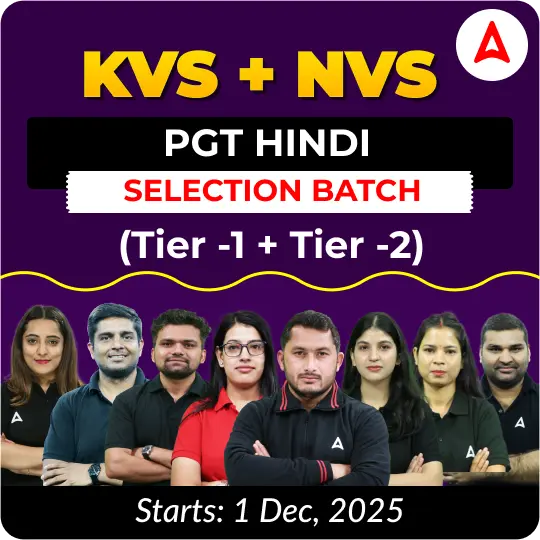 KVS + NVS | Selection Batch | Hindi PGT (Tier -1 + Tier -2) 2025-26 | Online Live Classes by Adda247