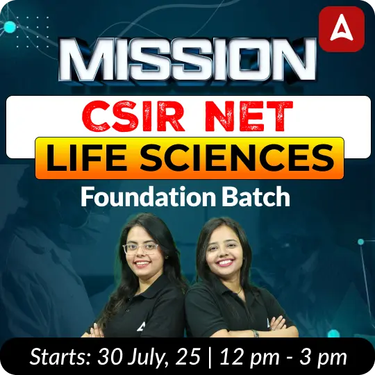 Mission CSIR NET Life Sciences Foundation Batch | Target December 2025 | Online Live Classes by Adda 247