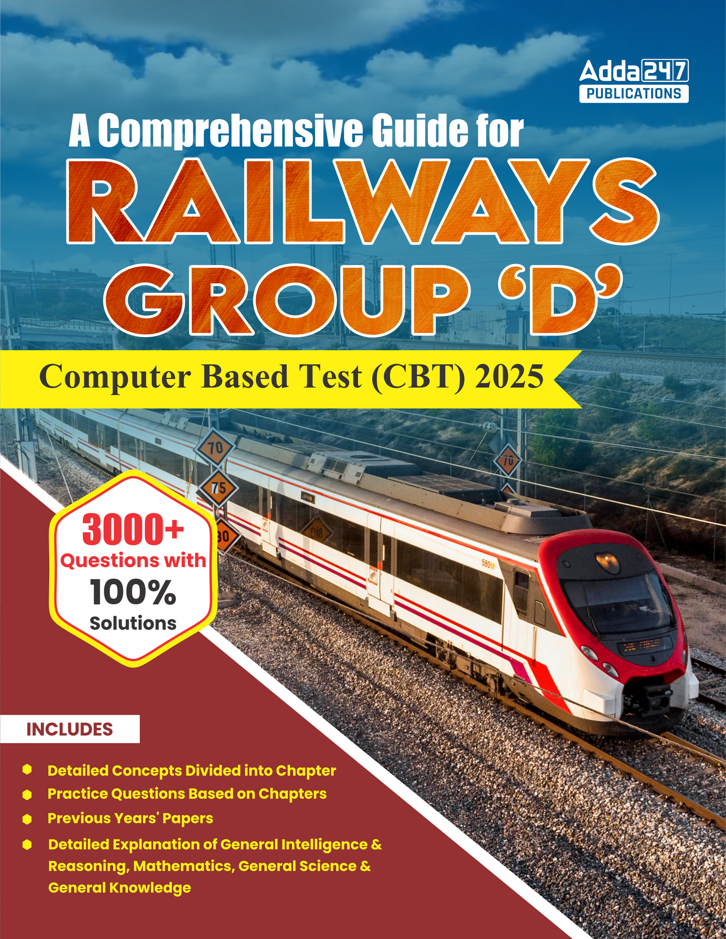 Railway Group - D, Comprehensive Guide 2025 with 3000+ MCQ's with detailed Solutions (English Printed Edition) By Adda 247