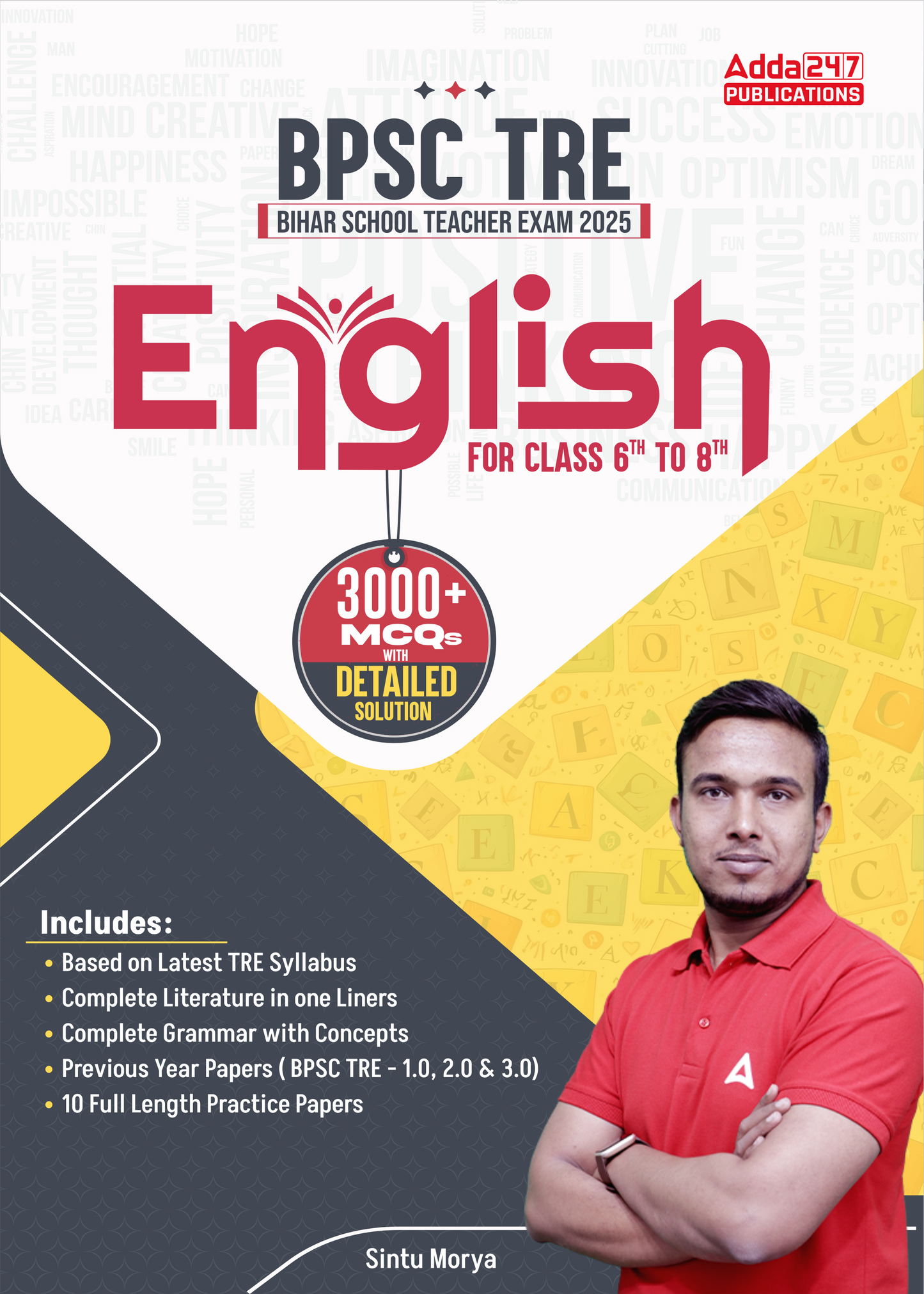 BPSC TRE (Bihar School Teacher Exam 2025) English Book for Class 6th to 8th with 3000+ MCQs with Detailed Solution (English Printed Edition) By Sintu Morya