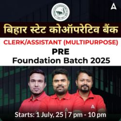 Bihar State Coperative Bank Clerk/Assistant (Multipurpose) Pre Foundation Batch 2025 | Hinglish | Online Live Classes by Adda247