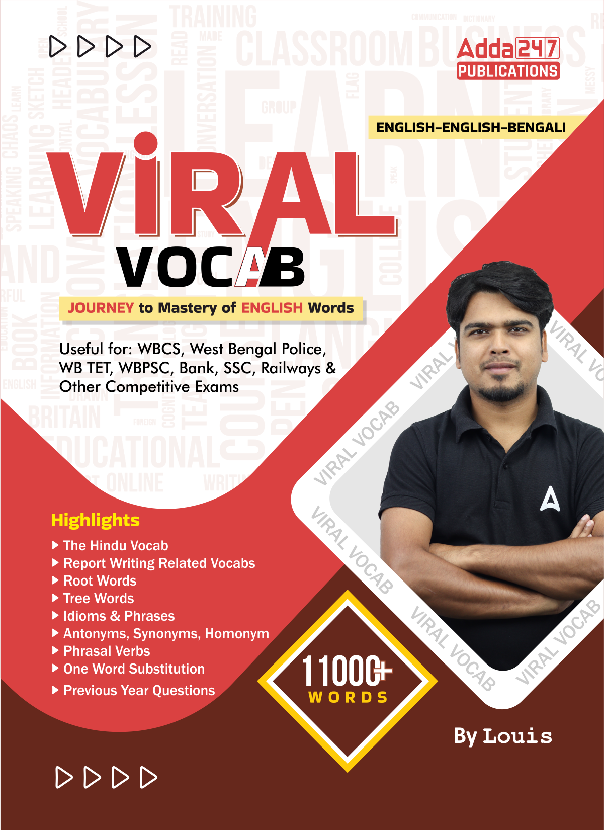 Viral Vocab | Journey to Mastery of English Words | 11000+ words Book By Louis For WBCS,West Bengal Police,WB TET,WBPSC,Bank,SSC,Railway & Other Govt. Exams (English and Bengali Printed Edition) by Adda247