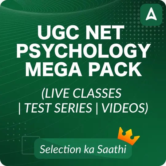 UGC NET PSYCHOLOGY MEGA PACK (LIVE CLASSES | TEST SERIES | VIDEOS) BY ADDA 247