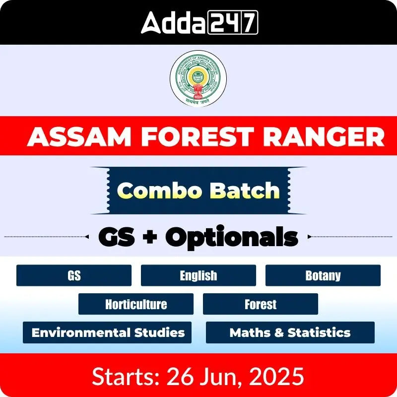 Assam Forest Ranger 2025 | Assam | Online Live Classes by Adda 247