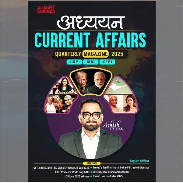 Adhyan Current Affairs Quarterly Magazine 2025 | July to September 2025 (English Printed Edition) by Adda247