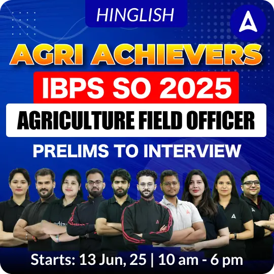 Agri Achievers IBPS SO Agriculture Field Officer (AFO) Foundation Batch (Prelims To Interview ) For 2025 Exams