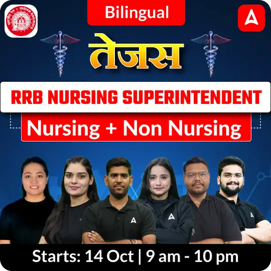 RRB NURSING SUPERINTENDENT Nursing + Non Nursing | Online Live Classes by Adda 247