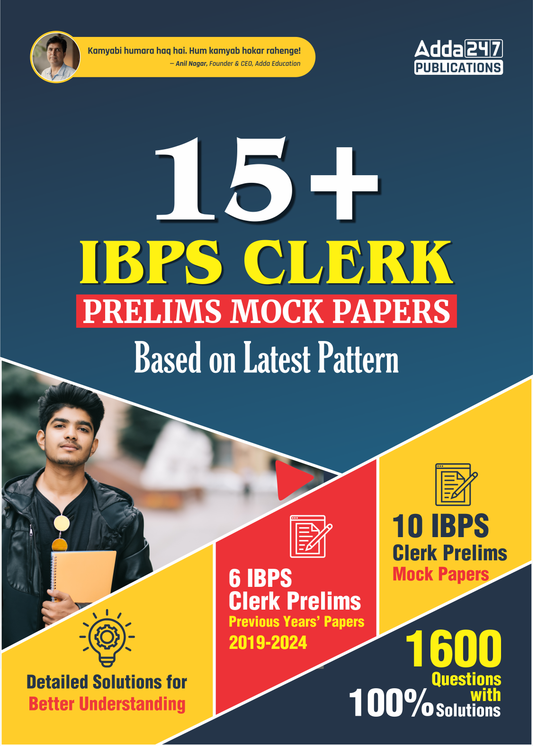 IBPS Clerk Prelims Exam 2025 | 15+ Practice Mock Papers and Previous Years Solved Papers Book (English Printed Edition) by Adda247
