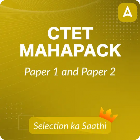 CTET MAHAPACK | Paper 1 & Paper 2 | Online Live Classes