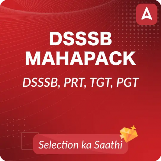 DSSSB MAHAPACK | DSSSB, PRT, TGT, PGT | Online Live Classes