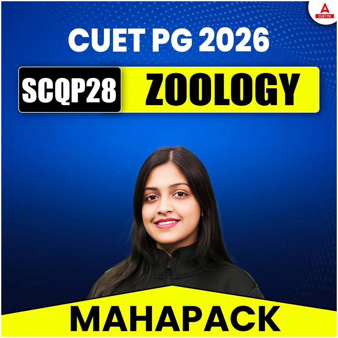 CUET PG 2026 ZOOLOGY MAHAPACK | (SCPQ28) | Live + Recorded Classes | Online Coaching By Adda247