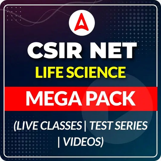 CSIR NET LIFE SCIENCE MEGA PACK (LIVE CLASSES | TEST SERIES | VIDEOS) By Adda 247