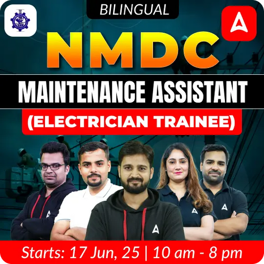 Selection Batch - NMDC Maintenance Assistant (Electrician Trainee) 2025 | Hinglish | Online Live Classes