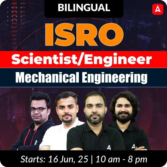 ISRO Scientist/Engineer (Mechanical Engineering) 2025 | Hinglish | Online Live Classes