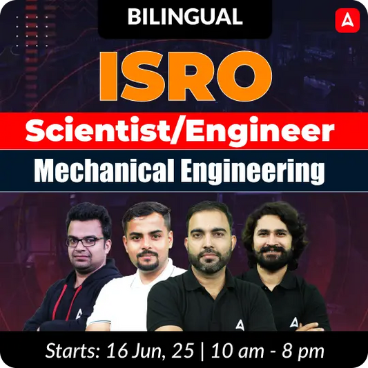 ISRO Scientist/Engineer (Mechanical Engineering) 2025 | Hinglish | Online Live Classes