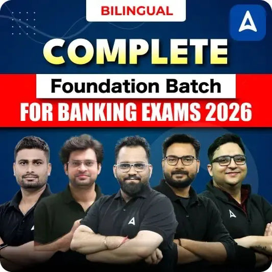 Complete Foundation Batch for Banking Exams 2026 | Online Live Classes by Adda 247