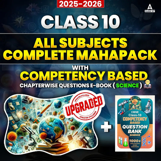 COMPLETE MAHAPACK (ALL SUBJECTS) WITH COMPETENCY BASED QUESTION BANK(SCIENCE) By Adda 247