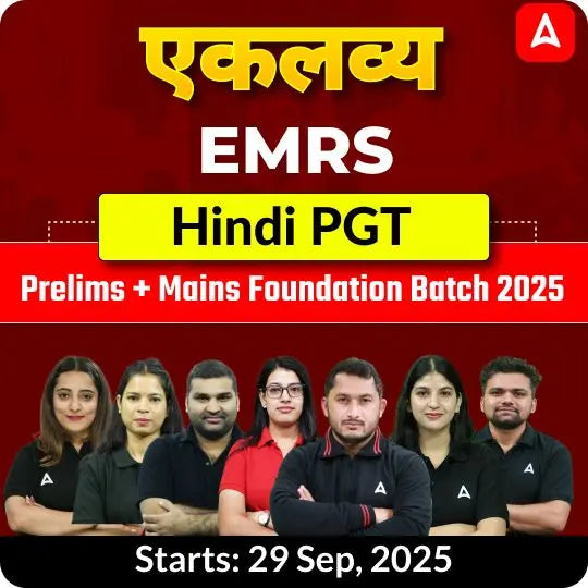 EMRS Hindi PGT Prelims + Mains Foundation Batch 2025 | Online Live Classes by Adda247
