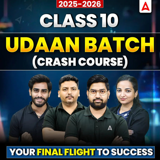 CBSE Class 10, UDAAN BATCH(Crash Course) | Online Live Classes by Adda 247