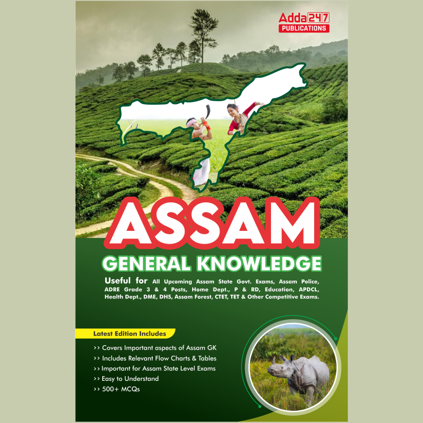 The Assam State General Knowledge Book For ADRE Grade 3 & 4 | APSC | Railway | Assam Police  (English Printed Edition) by Adda247