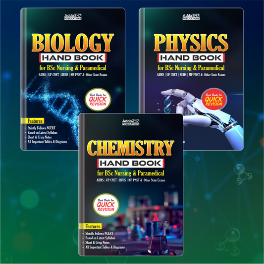 Set of 3 B.Sc Nursing & Paramedical Physics,Chemistry,Biology Hand Books Quick Revision For AIIMS,UP CNET,RUHS,MP PNST Exams (English Printed Edition) By Adda247