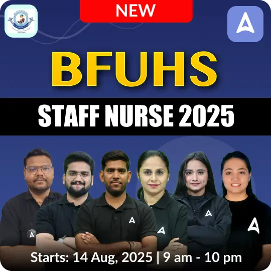 BFUHS Staff Nurse 2025 | Live + Recorded batch by Adda247