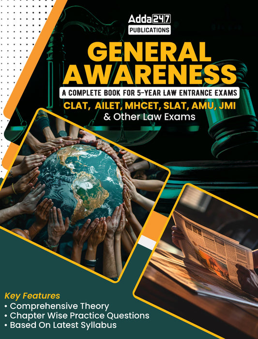 General Awareness A Complete Book For 5 Year Law Entrance Exams CLAT |AILET|MHCET|SLAT|AMU|JMI and Other Law Exams (English Printed Edition) By Adda247