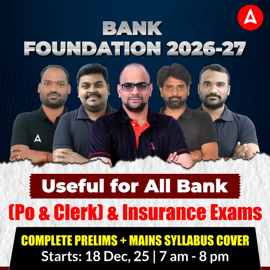 Bank Foundation Batch (2026-27) | for IBPS, IBPS RRB, SBI (PO & Clerk) & RBI | Online Classes By Adda247