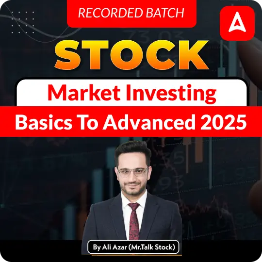 Stock Market Investing Basics to Advanced 2025|Complete Recorded Video Course by Adda247