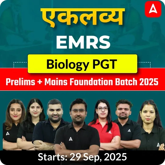 EMRS Biology PGT Prelims + Mains Foundation Batch 2025 | Online Live Classes by Adda247