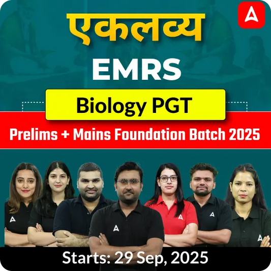 EMRS Biology PGT Prelims + Mains Foundation Batch 2025 | Online Live Classes by Adda247