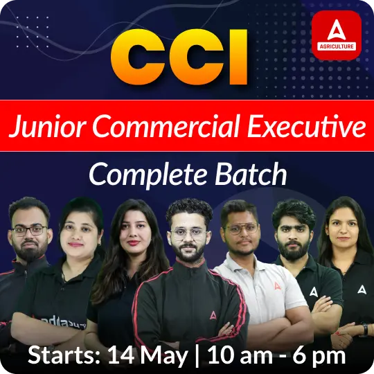 Cotton Corporation of India Junior Commercial Executive New Batch for 2025 Exam